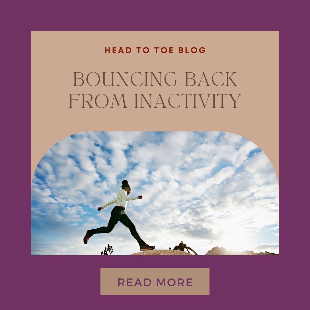 Bouncing Back from Inactivity