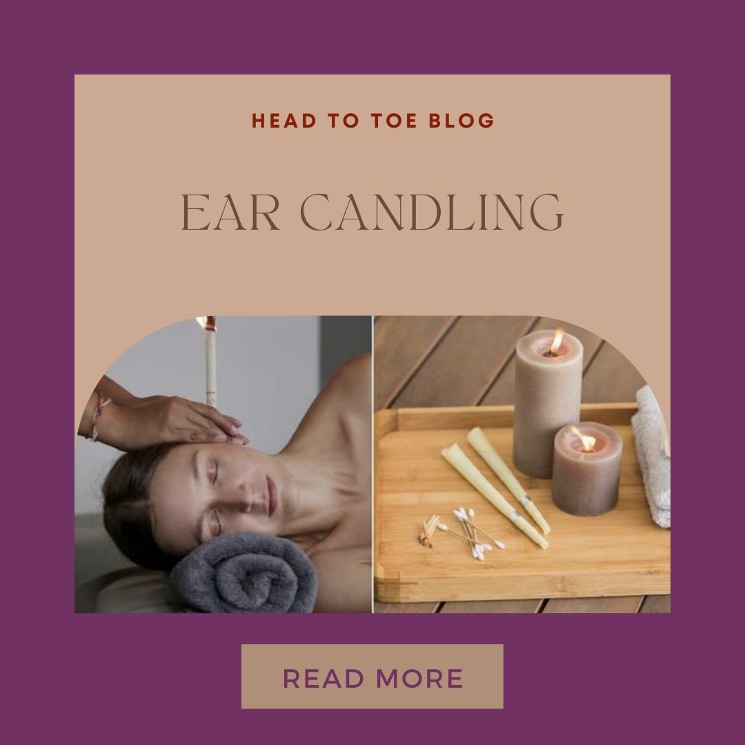 EAR CANDLING (THERMAL-AURICULAR THERAPY)