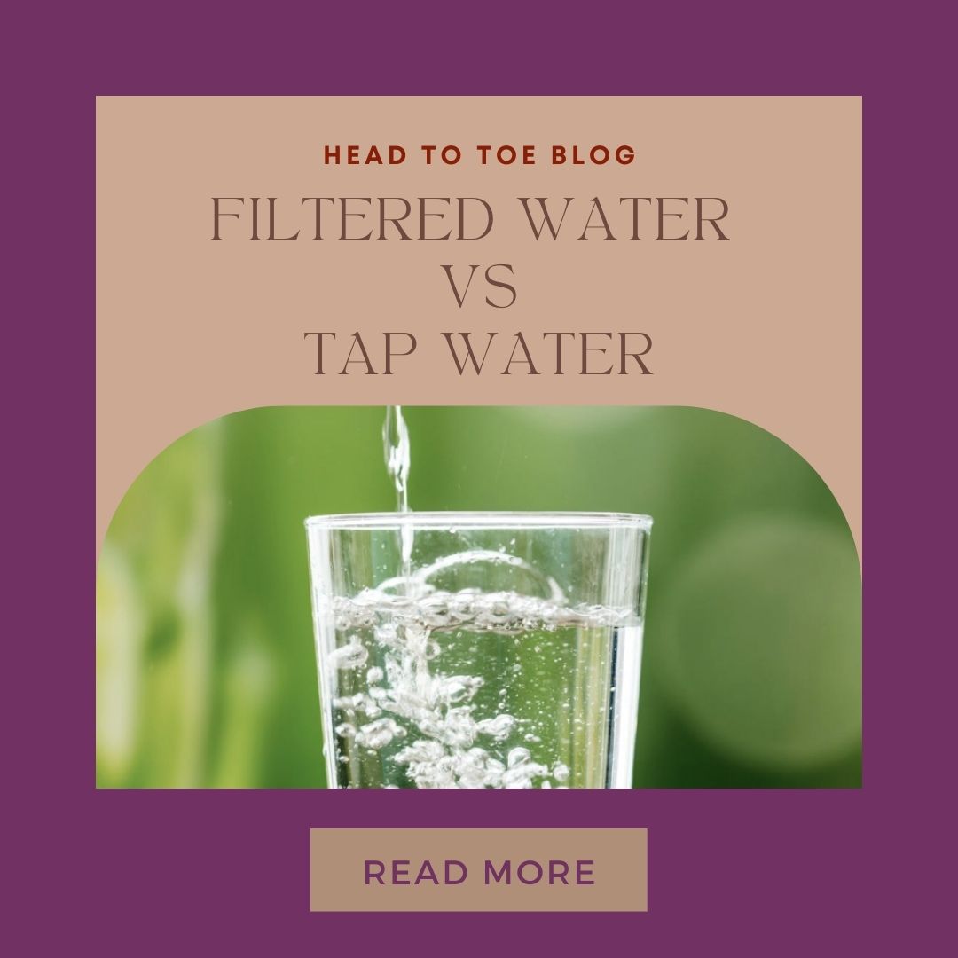 Filtered Water vs Tap Water